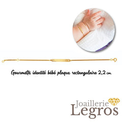 Bijou Bracelet gourmette identité plaque rectangulaire 2,2 cm pour bébé en or jaune 18 ct joaillerie legros bijouterie